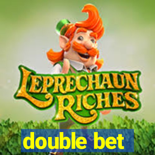 double bet